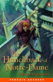 book cover of The Hunchback of Notre Dame: Level 3 by Victor Hugo