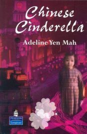 book cover of Chinese Cinderella by Adeline Yen Mah