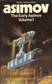 book cover of The Early Asimov (Vol. 2) by Isaac Asimov