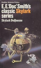 book cover of Die Skylark und der Kampf um die Galaxis by E. E. "Doc" Smith