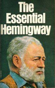 book cover of Essential Hemingway by Ernests Hemingvejs