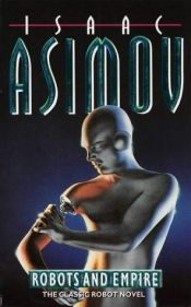 book cover of Robots and Empire by Isaac Asimov