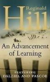 book cover of An Advancement of Learning (Dalziel & Pascoe #2) by Reginald Hill