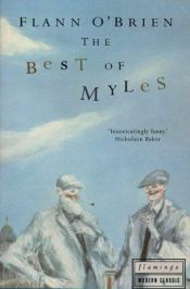 book cover of The Best of Myles Na Gopaleen by Flann O'Brien