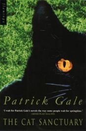 book cover of The cat sanctuary by Patrick Gale