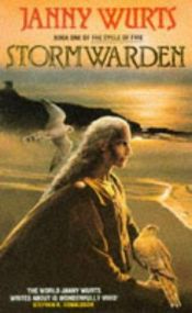 book cover of Storm warden : Book one of the Cycle of fire by Janny Wurts