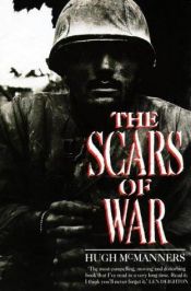 book cover of The scars of war by Hugh McManners
