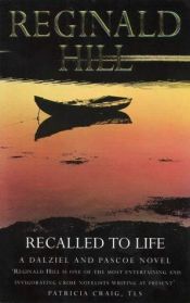 book cover of Recalled to Life (Dalziel and Pascoe Mysteries (Paperback)) by Reginald Hill