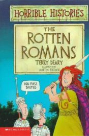 book cover of The Rotten Romans by Terry Deary