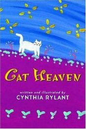 book cover of Cat Heaven by Cynthia Rylant