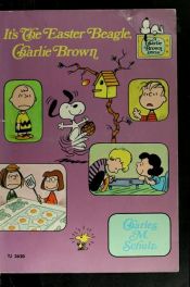 book cover of It's the Easter Beagle, Charlie Brown! by Charles M. Schulz