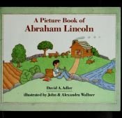 book cover of A Picture Book of Abraham Lincoln (Picture Book Biography) by David A. Adler