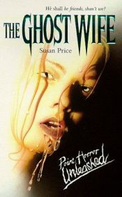 book cover of The Ghost Wife by Susan Price