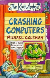 book cover of Crashende computers by Michael Coleman