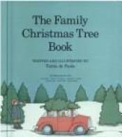 book cover of The family Christmas tree book by Tomie dePaola