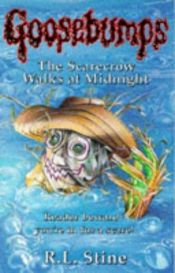 book cover of The Scarecrow Walks at Midnight by R. L. 스타인