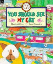 book cover of You Should See My Cat (Puzzle Books) by Martin Oliver