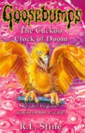 book cover of The Cuckoo Clock Of Doom by R. L. 스타인