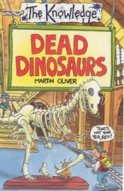 book cover of Dead Dinosaurs by Martin Oliver
