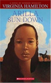 book cover of Arilla Sun Down by Virginia Hamilton