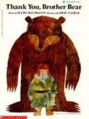 book cover of Thank You Brother Bear by Hans Baumann