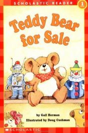 book cover of Teddy Bear For Sale (level 1) (Hello Reader) by Gail Herman