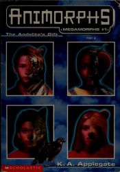 book cover of Animorphs Megamorphs #1: The Andalite's Gift Part II by K. A. Applegate