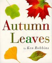 book cover of Autumn Leaves by Ken Robbins