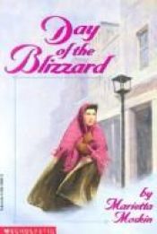 book cover of Day of the Blizzard by Marietta Moskin