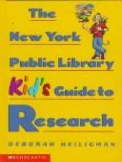 book cover of Kid's Guide to Research, The by Deborah Heiligman