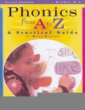 book cover of Phonics from A to Z (Grades K-3) by Wiley Blevins