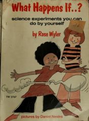 book cover of What Happens If by Rose Wyler