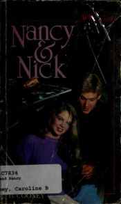 book cover of Nancy and Nick (A Wildfire book) by Caroline B. Cooney