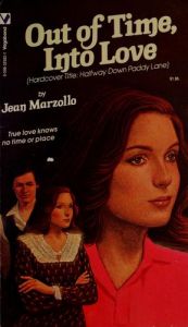 book cover of Out of Time, into Love by Jean Marzollo