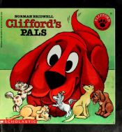 book cover of Clifford's Pals by Norman Bridwell