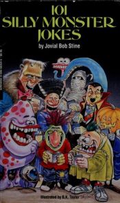 book cover of 101 Silly Monster Jokes by R. L. Stine