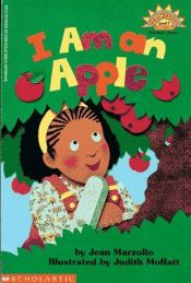 book cover of Hello Science Reader: I Am an Apple: Level 1 by Jean Marzollo