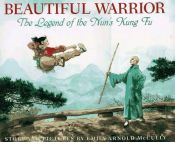 book cover of Beautiful Warrior by Emily Arnold