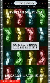 book cover of More minds by Carol Matas