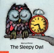 book cover of The Sleepy Owl (Picture Hippo) by Marcus Pfister