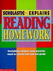 book cover of Scholastic Explains Reading Homework (The Scholastic Explains Homework Series) by scholastic