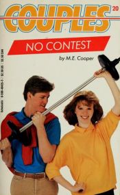 book cover of Couples 20: No Contest by M. E. Cooper