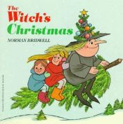book cover of Witch's Christmas by Norman Bridwell