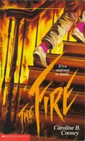 book cover of The Fire by Caroline B. Cooney
