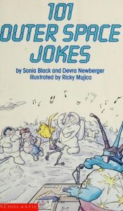 book cover of 101 Outer Space Jokes by Sonia Black