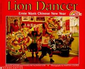 book cover of Lion Dancer: Ernie Wan's Chinese New Year (Reading Rainbow) by Kate Waters