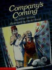 book cover of Company's Coming by Arthur Yorinks