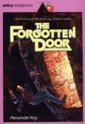 book cover of The Forgotten Door by Alexander Key