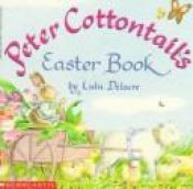 book cover of Peter Cottontail's Easter book by Lulu Delacre