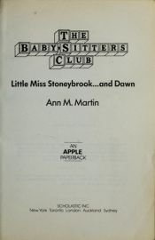 book cover of Little Miss Stoneybrook... and Dawn by Ann M. Martin